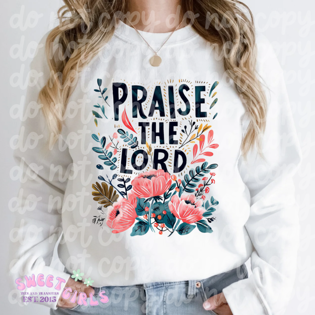 “Praise the Lord” Floral Graphic T-Shirt or DTF Print