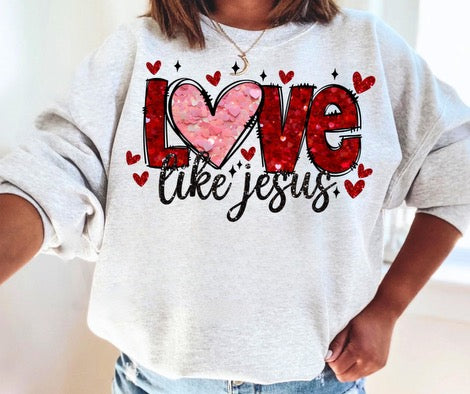 Love Like Jesus Faux Glitter Tees & DTFs