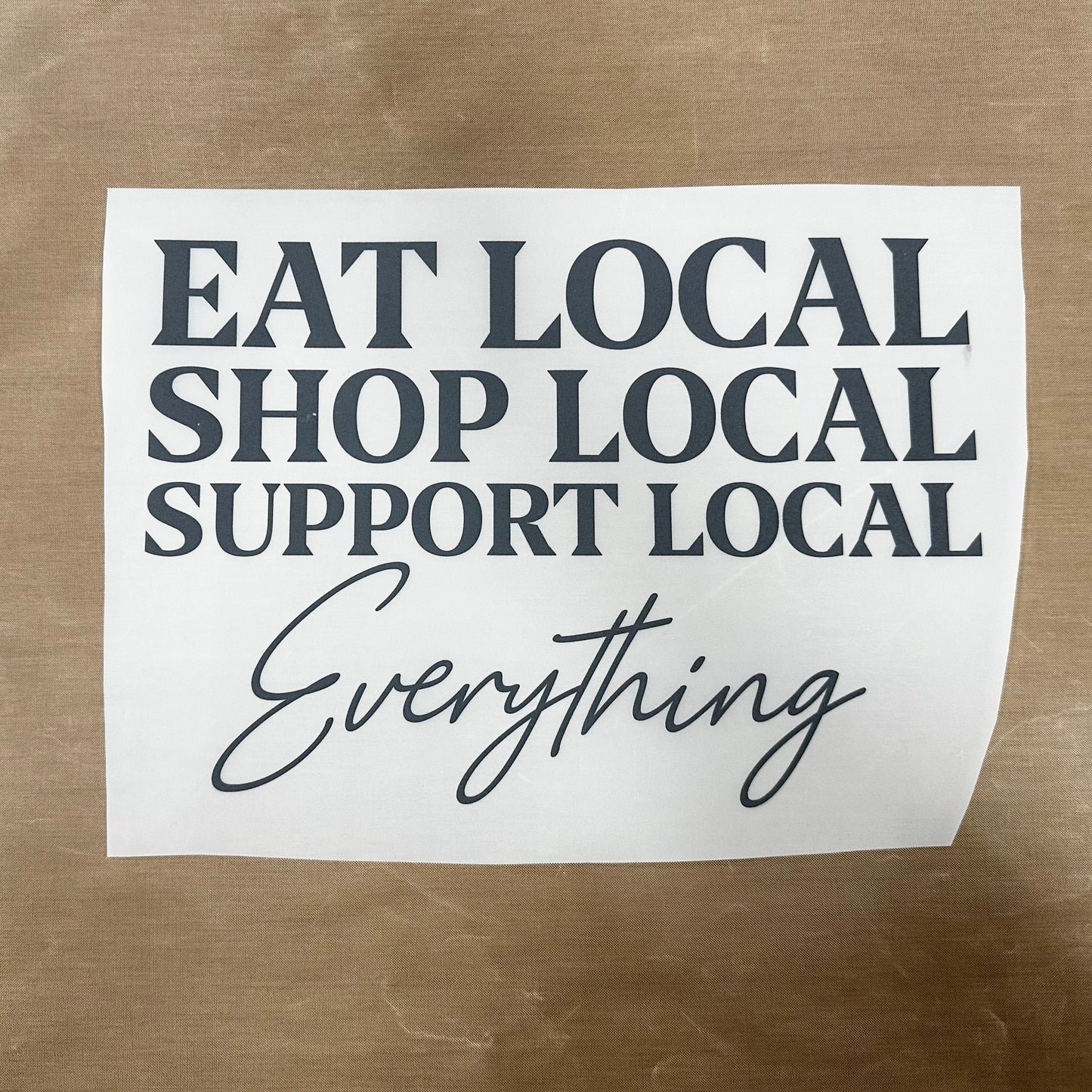Eat Local DTF